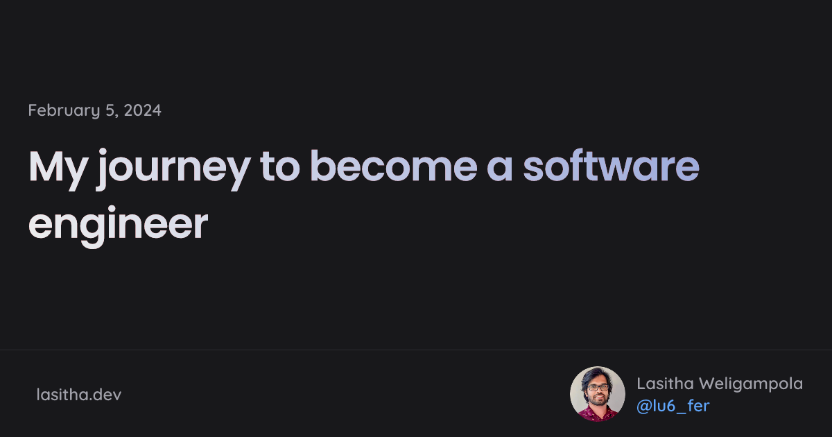 My journey to become a software engineer